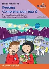 Brilliant Activities for Reading Comprehension, Year 6: Engaging Stories and Activities to Develop Comprehension Skills 3rd Revised edition hind ja info | Noortekirjandus | kaup24.ee