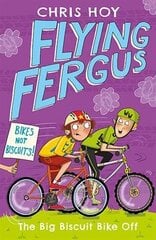 Flying Fergus 3: The Big Biscuit Bike Off цена и информация | Книги для подростков и молодежи | kaup24.ee
