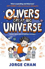 Oliver's Great Big Universe: the laugh-out-loud new illustrated series about school, space and everything in between! цена и информация | Книги для подростков и молодежи | kaup24.ee