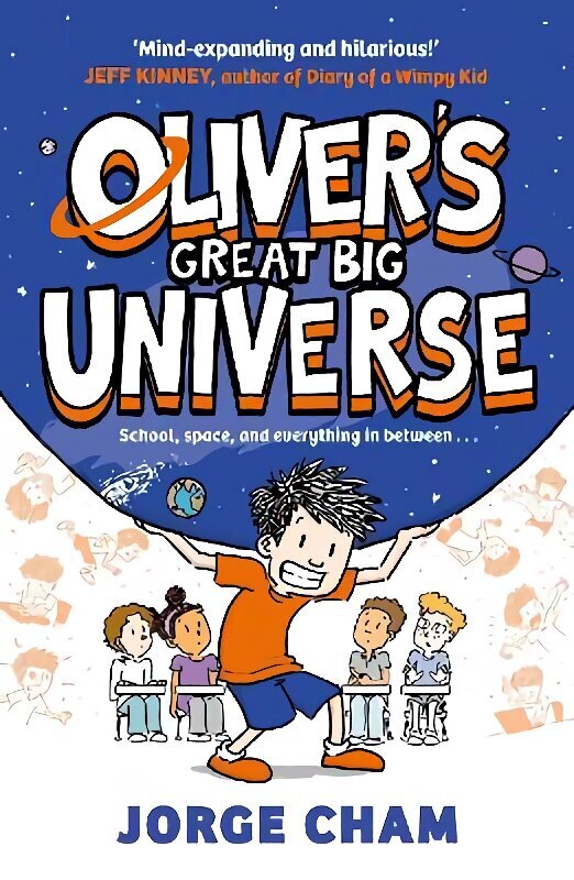 Oliver's Great Big Universe: the laugh-out-loud new illustrated series about school, space and everything in between! цена и информация | Noortekirjandus | kaup24.ee