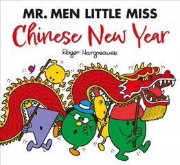 Mr. Men Little Miss: Chinese New Year цена и информация | Книги для подростков и молодежи | kaup24.ee