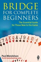 Bridge for Complete Beginners цена и информация | Книги о питании и здоровом образе жизни | kaup24.ee