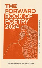 Forward Book of Poetry 2024 Main hind ja info | Luule | kaup24.ee