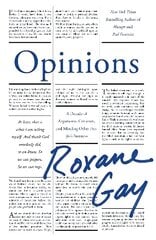 Opinions: A Decade of Arguments, Criticism and Minding Other People's Business цена и информация | Поэзия | kaup24.ee