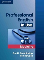 Professional English in Use Medicine Medicine with Answers цена и информация | Пособия по изучению иностранных языков | kaup24.ee