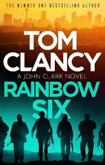 Rainbow Six: The unputdownable thriller that inspired one of the most popular videogames ever created hind ja info | Fantaasia, müstika | kaup24.ee