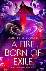 Fire Born of Exile: A beautiful standalone science fiction romance perfect for fans of Becky Chambers and Ann Leckie hind ja info | Fantaasia, müstika | kaup24.ee