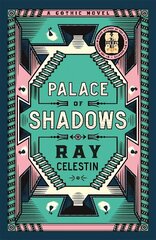 Palace of Shadows: A Spine-Chilling Gothic Masterpiece from the Award-Winning Author of the City Blues Quartet цена и информация | Фантастика, фэнтези | kaup24.ee