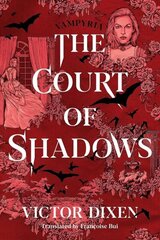 The Court of Shadows цена и информация | Фантастика, фэнтези | kaup24.ee