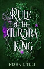 Rule of the Aurora King: the seductive enemies to lovers fantasy romance hind ja info | Fantaasia, müstika | kaup24.ee