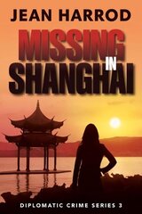 Missing in Shanghai hind ja info | Fantaasia, müstika | kaup24.ee