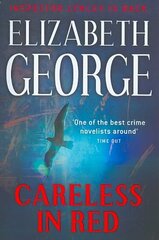 Careless in Red: An Inspector Lynley Novel: 15 цена и информация | Фантастика, фэнтези | kaup24.ee