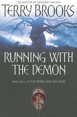 Running With The Demon: The Word and the Void Series: Book One hind ja info | Fantaasia, müstika | kaup24.ee