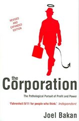 Corporation: The Pathological Pursuit of Profit and Power hind ja info | Majandusalased raamatud | kaup24.ee