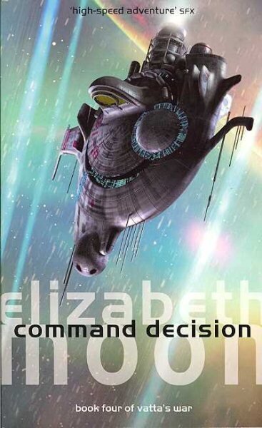 Command Decision: Vatta's War: Book Four цена и информация | Fantaasia, müstika | kaup24.ee