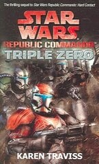 Star Wars Republic Commando: Triple Zero цена и информация | Фантастика, фэнтези | kaup24.ee