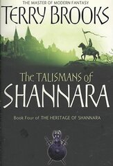 Talismans Of Shannara: The Heritage of Shannara, book 4 hind ja info | Fantaasia, müstika | kaup24.ee