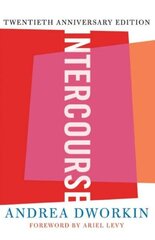 Intercourse 20th Anniversary edition цена и информация | Книги по социальным наукам | kaup24.ee