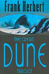 The Great Dune Trilogy: Dune, Dune Messiah, Children of Dune hind ja info | Fantaasia, müstika | kaup24.ee