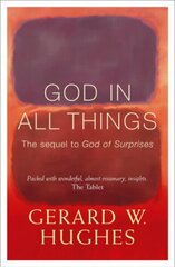 God in All Things hind ja info | Usukirjandus, religioossed raamatud | kaup24.ee
