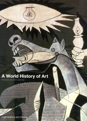 A World History of Art, 7th Revised edition hind ja info | Kunstiraamatud | kaup24.ee