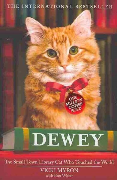 Dewey: The small-town library-cat who touched the world hind ja info | Tervislik eluviis ja toitumine | kaup24.ee