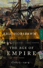 Age Of Empire: 1875-1914 New edition цена и информация | Исторические книги | kaup24.ee