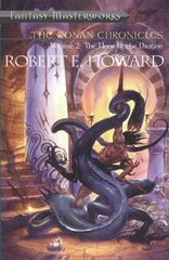 Conan Chronicles: Volume 2: Hour of the Dragon цена и информация | Фантастика, фэнтези | kaup24.ee