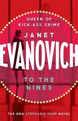 To The Nines: An action-packed mystery with laughs and cunning twists цена и информация | Фантастика, фэнтези | kaup24.ee