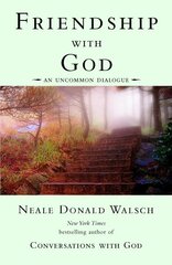 Friendship with God: An Uncommon Dialogue hind ja info | Eneseabiraamatud | kaup24.ee