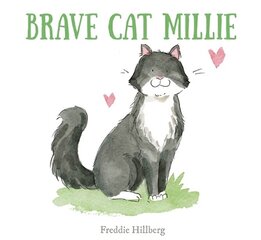 Brave Cat Millie hind ja info | Väikelaste raamatud | kaup24.ee