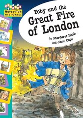 Hopscotch: Histories: Toby and The Great Fire Of London цена и информация | Книги для подростков и молодежи | kaup24.ee