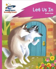 Reading Planet - Let Us In - Pink C: Rocket Phonics hind ja info | Noortekirjandus | kaup24.ee