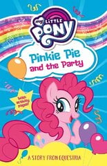 My Little Pony: Pinkie Pie and the Party цена и информация | Книги для подростков и молодежи | kaup24.ee