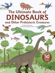 Ultimate Book of Dinosaurs and Other Prehistoric Creatures цена и информация | Книги для подростков и молодежи | kaup24.ee