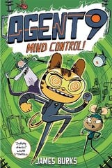 Agent 9: Mind Control!: a fast-paced and funny graphic novel цена и информация | Книги для подростков и молодежи | kaup24.ee