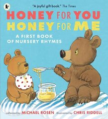 Honey for You, Honey for Me: A First Book of Nursery Rhymes цена и информация | Книги для подростков и молодежи | kaup24.ee