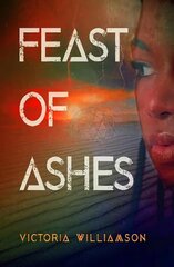 Feast of Ashes hind ja info | Noortekirjandus | kaup24.ee