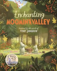 Enchanting Moominvalley: Adventures in Moominvalley Book 5 цена и информация | Книги для подростков и молодежи | kaup24.ee