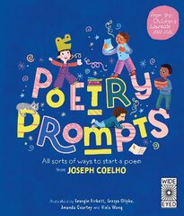 Poetry Prompts: All sorts of ways to start a poem from Joseph Coelho hind ja info | Noortekirjandus | kaup24.ee