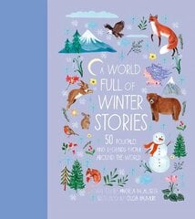 World Full of Winter Stories hind ja info | Noortekirjandus | kaup24.ee