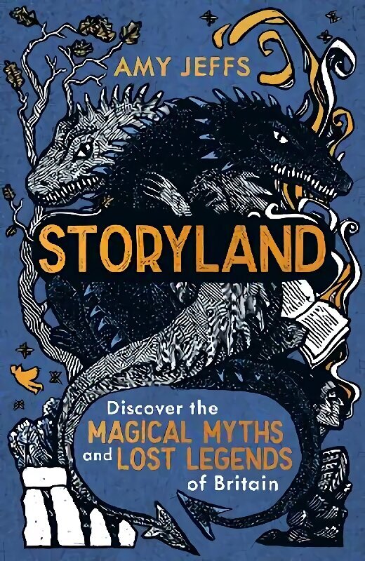 Storyland: Discover the magical myths and lost legends of Britain - Children's Edition hind ja info | Noortekirjandus | kaup24.ee