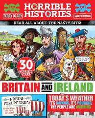 Horrible History of Britain and Ireland (newspaper edition) цена и информация | Книги для подростков и молодежи | kaup24.ee