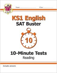 KS1 English SAT Buster 10-Minute Tests: Reading (for end of year assessments) hind ja info | Noortekirjandus | kaup24.ee