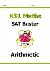KS1 Maths SAT Buster: Arithmetic (for end of year assessments) hind ja info | Noortekirjandus | kaup24.ee