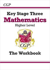 KS3 Maths Workbook - Higher (answers sold separately) цена и информация | Книги для подростков и молодежи | kaup24.ee