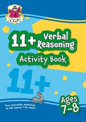 11plus Activity Book: Verbal Reasoning - Ages 7-8 цена и информация | Книги для подростков и молодежи | kaup24.ee