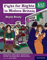 KS3 History Depth Study: Fight for Rights in Modern Britain Student Book 1 цена и информация | Книги для подростков и молодежи | kaup24.ee