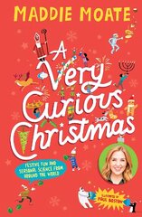 Very Curious Christmas: Festive fun and seasonal science from around the world hind ja info | Noortekirjandus | kaup24.ee