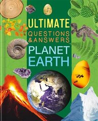 Ultimate Questions & Answers: Planet Earth цена и информация | Книги для подростков и молодежи | kaup24.ee